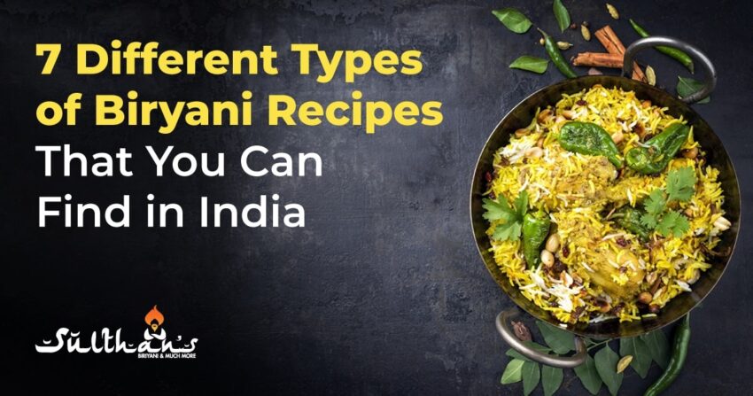 Biryani Types: A Comprehensive Guide to Every Delicious Variety