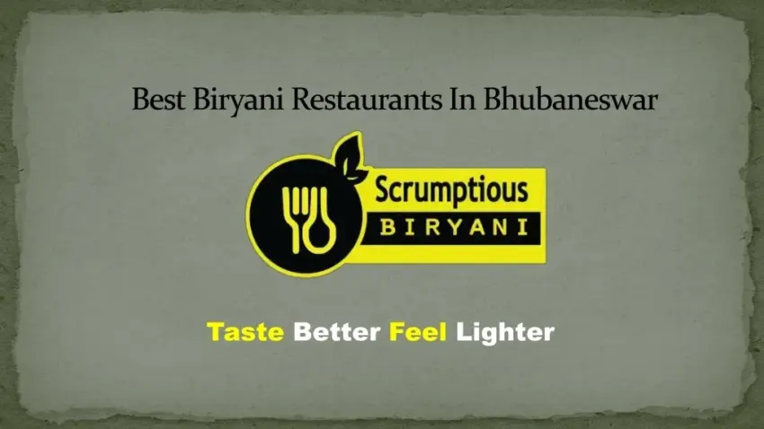 Best Biryani Bhubaneswar: Top Restaurants & Expert Guide [2024]