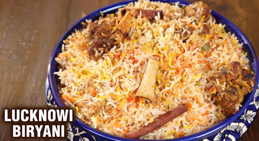 Lucknowi Biryani Famous: Unveiling the Authentic Flavors & Secrets