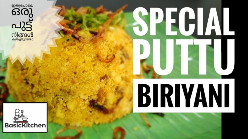 Puttu Biryani Recipe: The Ultimate Guide to Kerala’s Fusion Delight