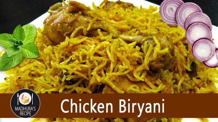 Chicken Biryani Madhurasrecipe: The Definitive Guide [2024]