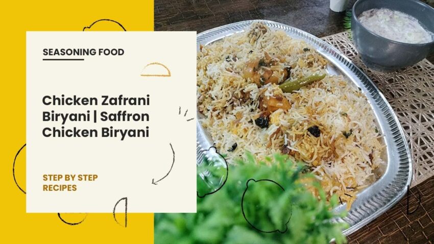 Zafrani Biryani Meaning: Unveiling the Saffron-Infused Delight