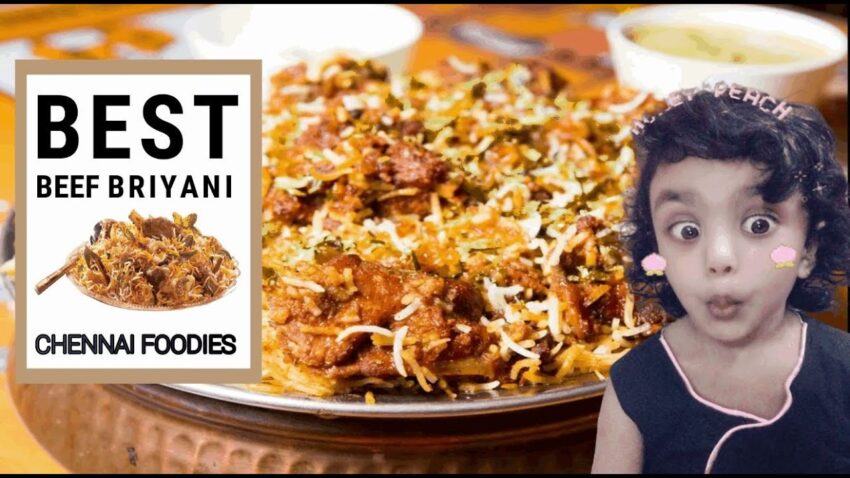Beef Biryani Chennai: The Ultimate Guide to the City’s Best