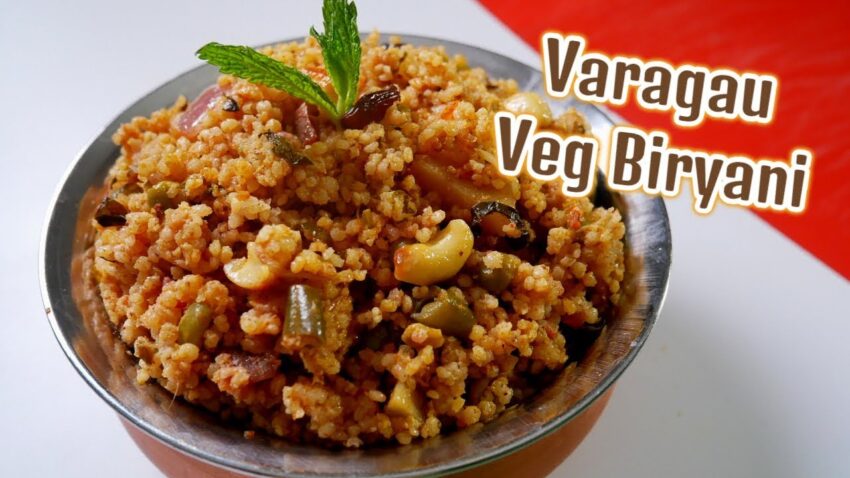 Varagu Biryani: The Ultimate Guide to This Ancient Grain Delight