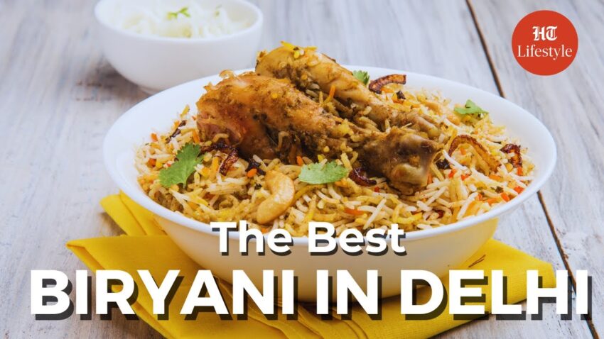Dehli Biryani: A Culinary Masterpiece – Recipe, History & Best Places