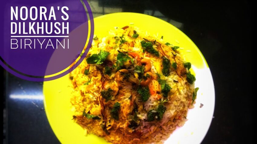 Dilkhush Biryani: The Ultimate Guide to Flavor, Tradition & Authentic Recipes