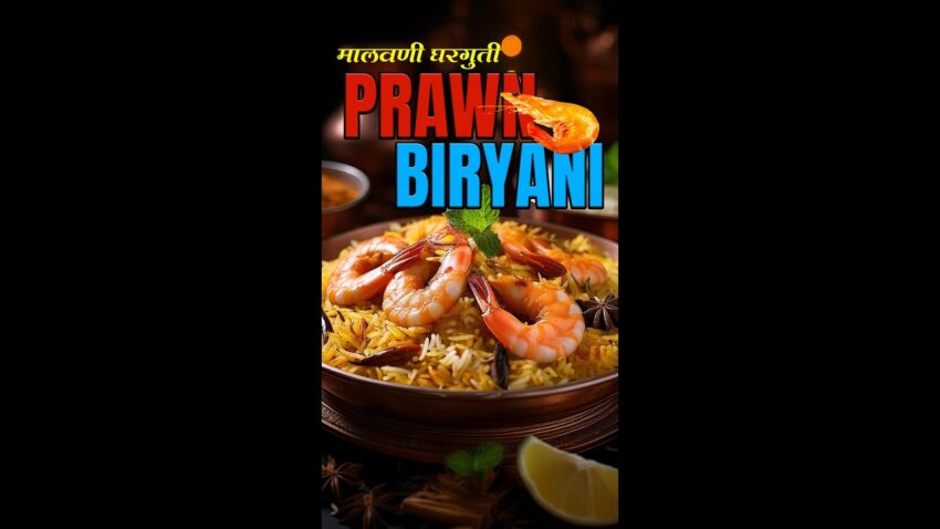 Kolambi Biryani Recipe: The Ultimate Guide to Authentic Flavor