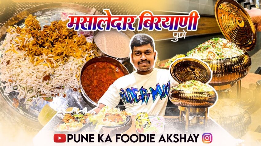 Best Masaledar Biryani Pune: Expert Guide to Spicy Delights